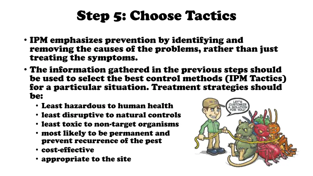 step 5 choose tactics