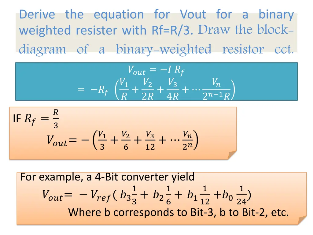 derive the equation for vout for a binary 1