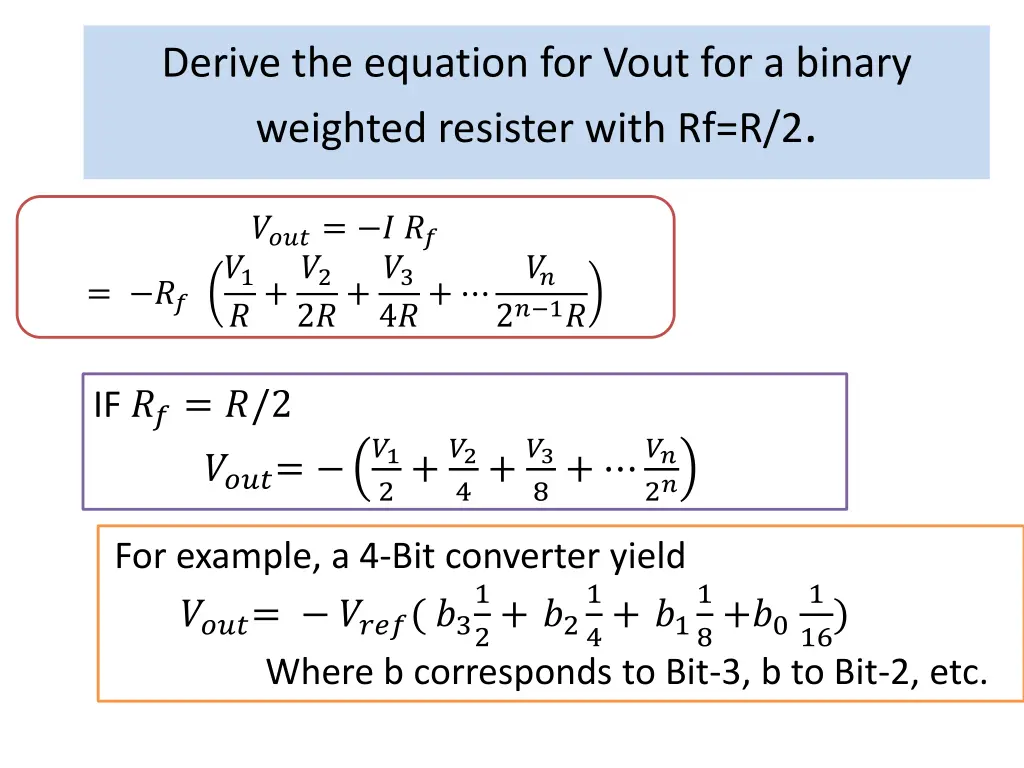 derive the equation for vout for a binary