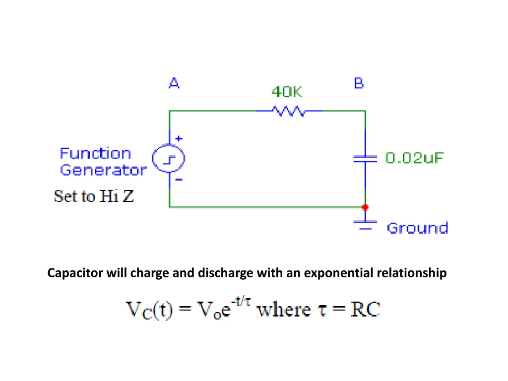 capacitor will charge and discharge with