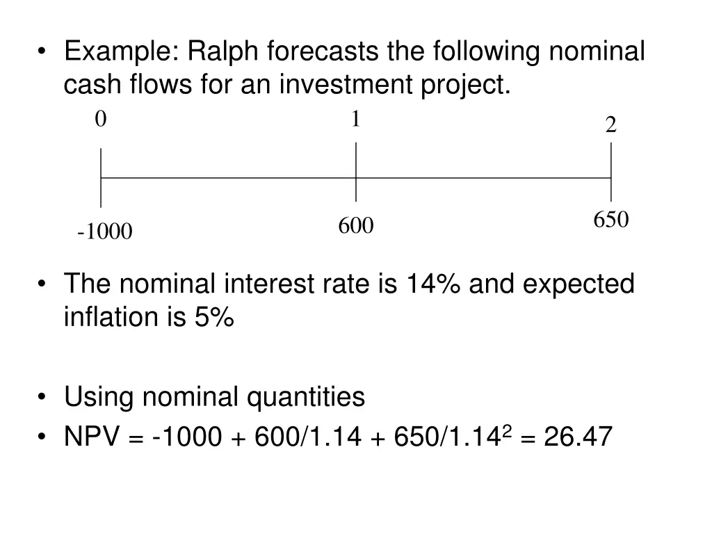 example ralph forecasts the following nominal