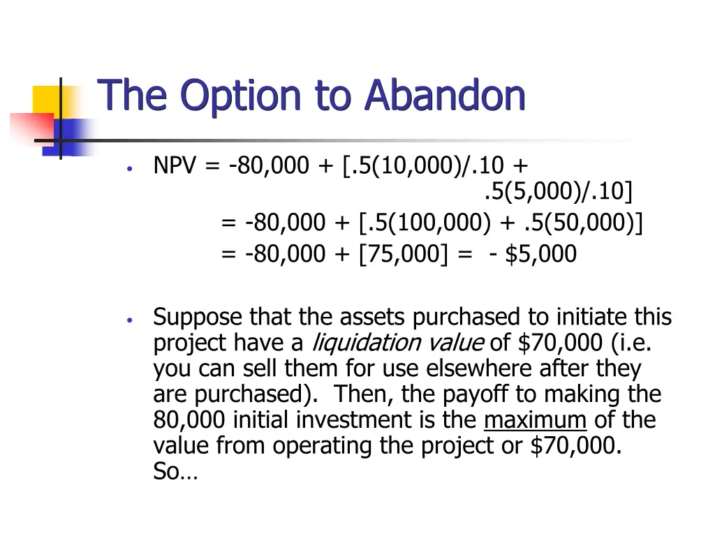 the option to abandon 1