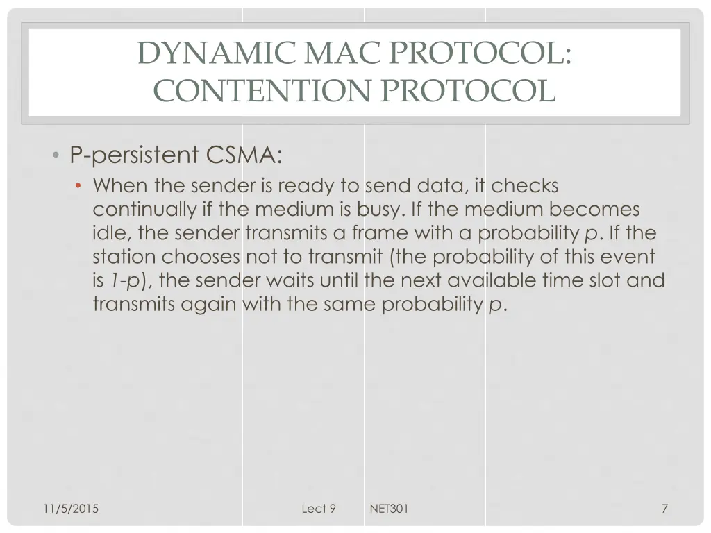 dynamic mac protocol contention protocol 4