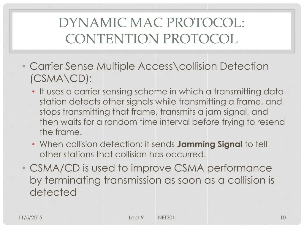 dynamic mac protocol contention protocol 7