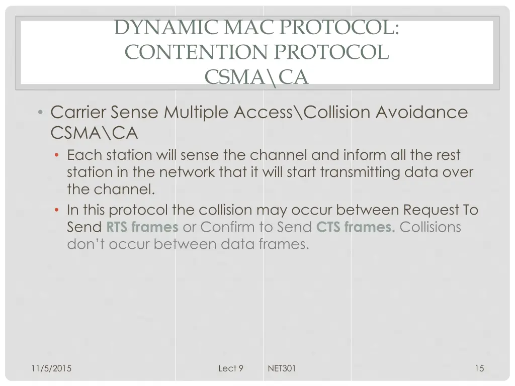 dynamic mac protocol contention protocol csma ca