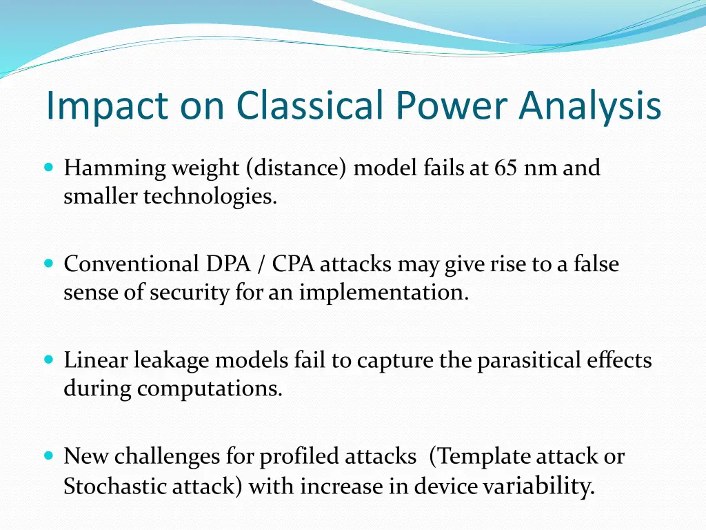 impact on classical power analysis