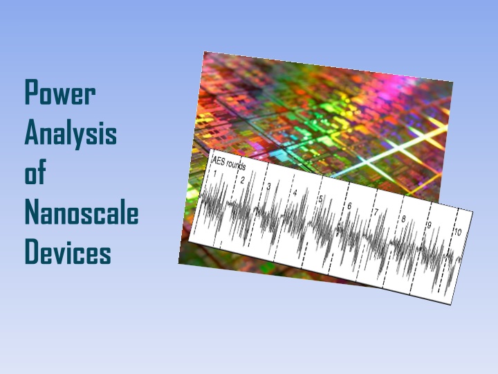 power analysis of nanoscale devices
