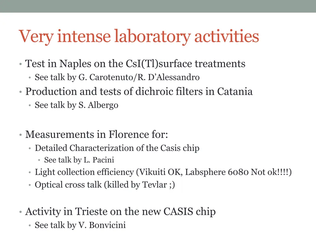 very intense laboratory activities