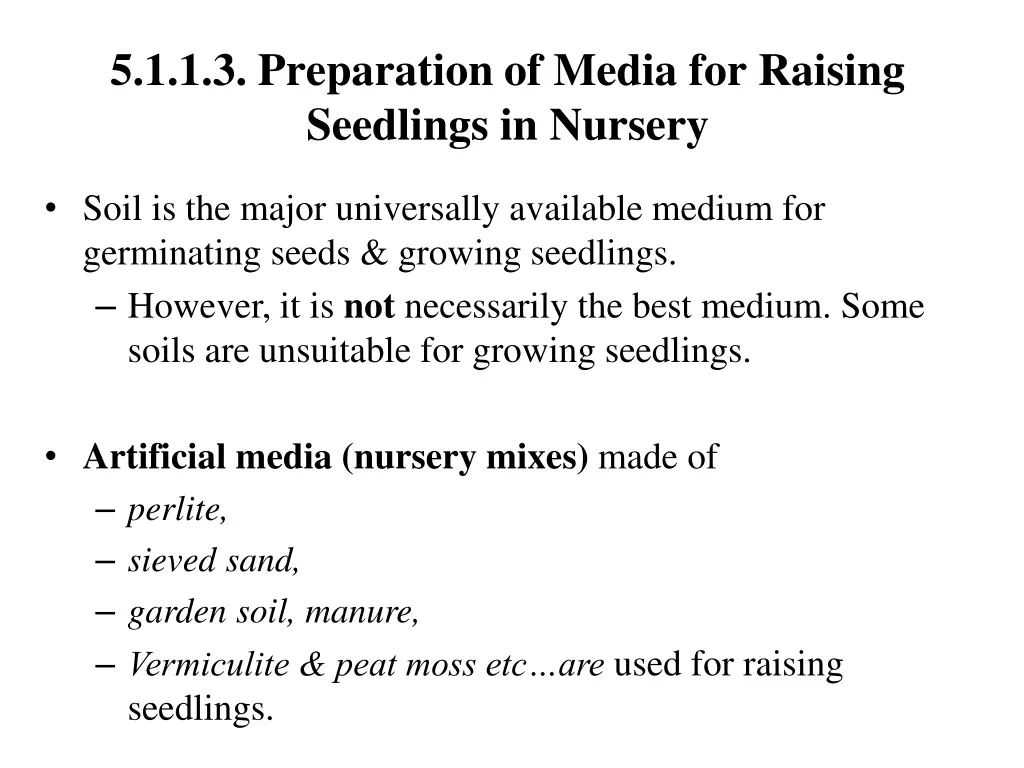 5 1 1 3 preparation of media for raising