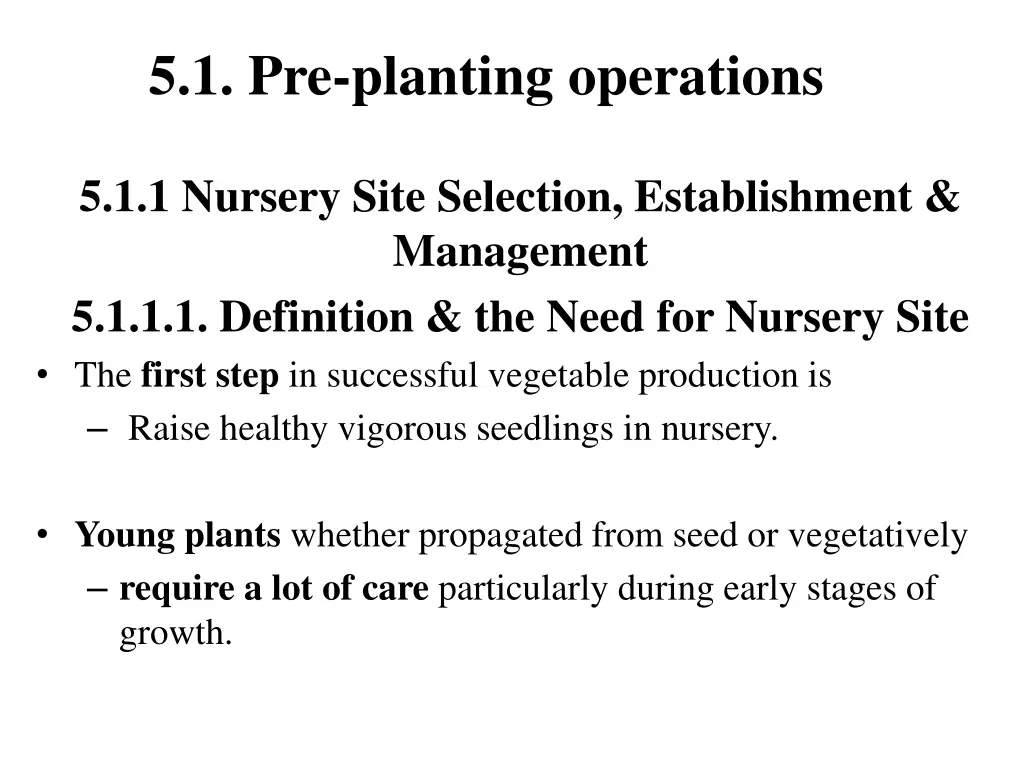5 1 pre planting operations