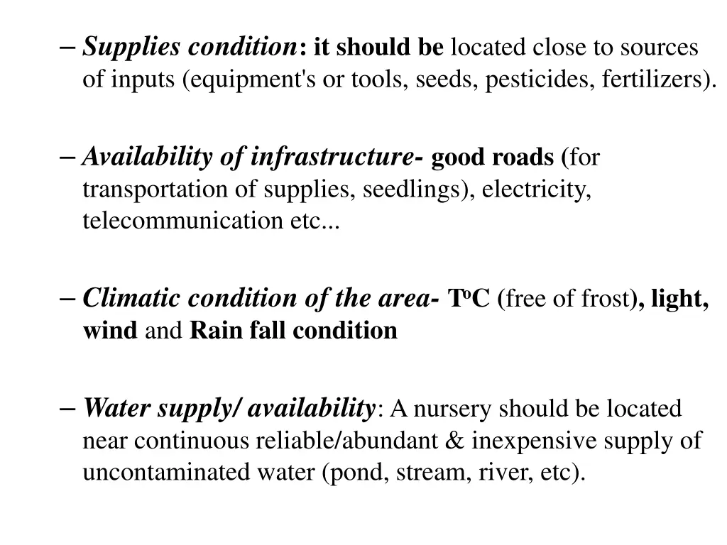 supplies condition it should be located close