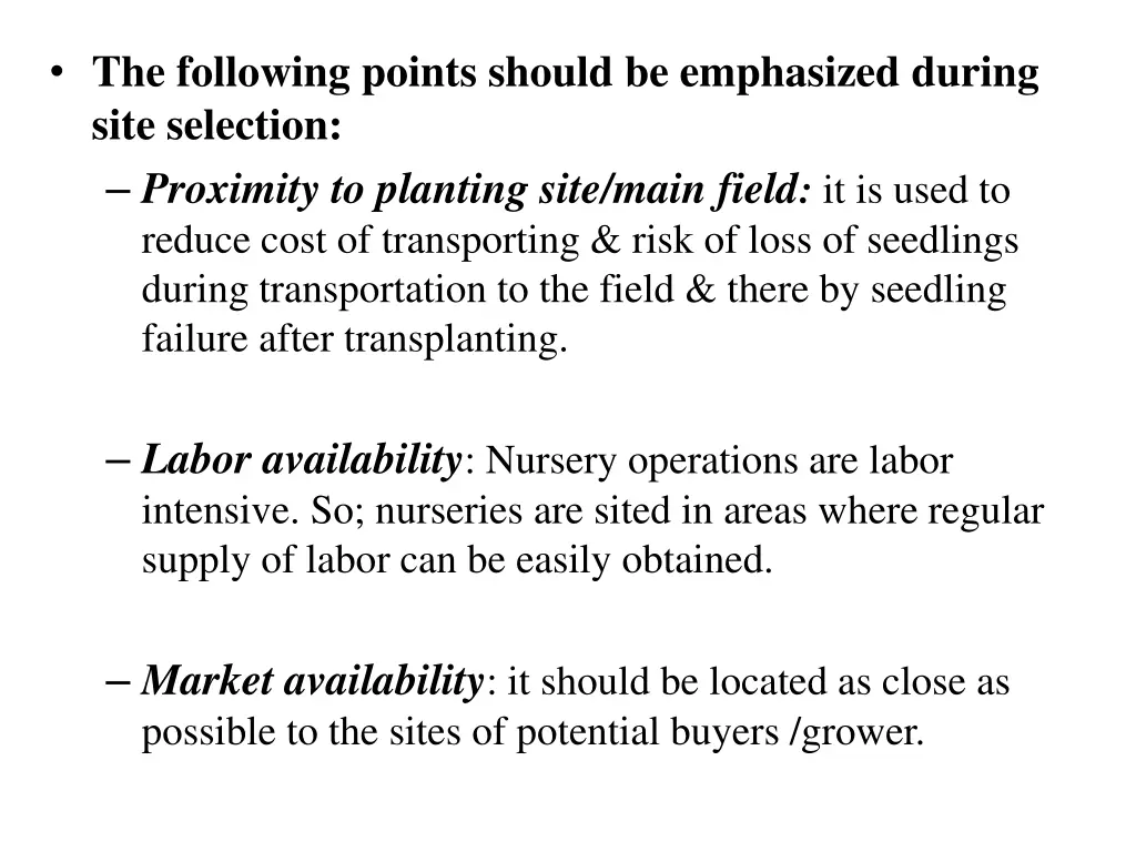the following points should be emphasized during