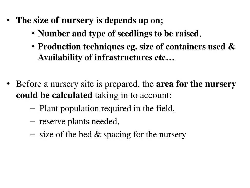 the size of nursery is depends up on number