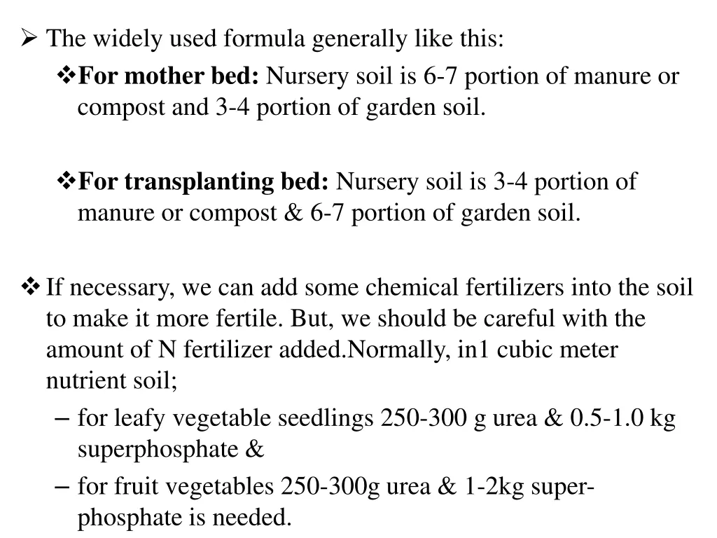 the widely used formula generally like this