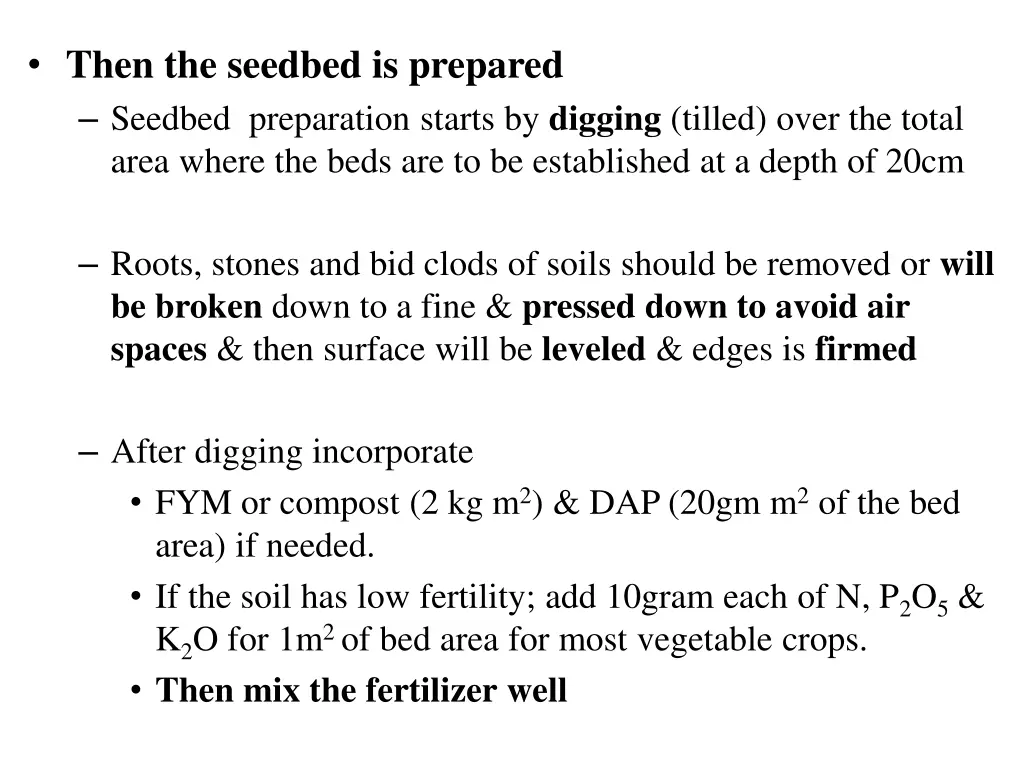 then the seedbed is prepared seedbed preparation