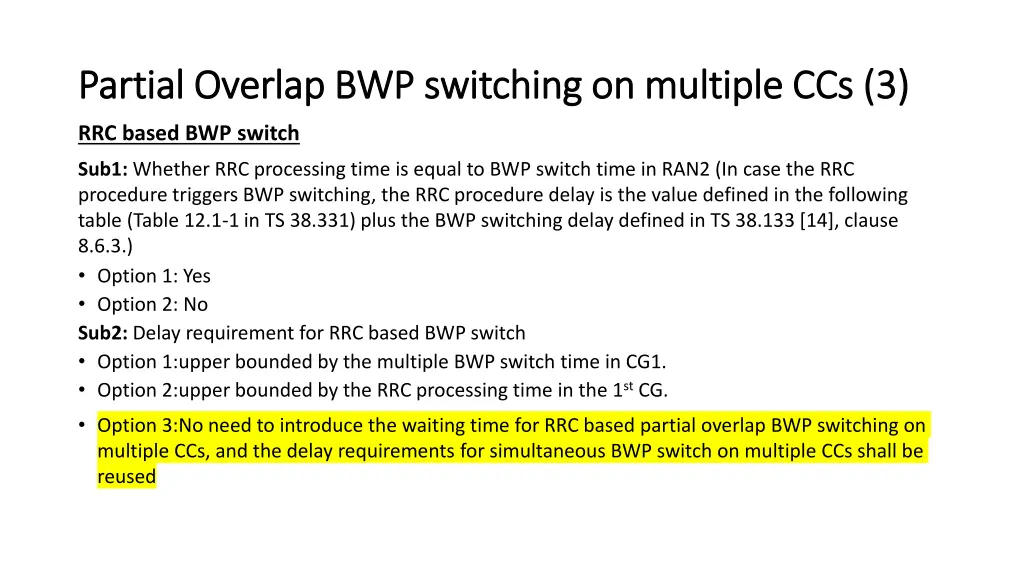 partial overlap bwp switching on multiple 3