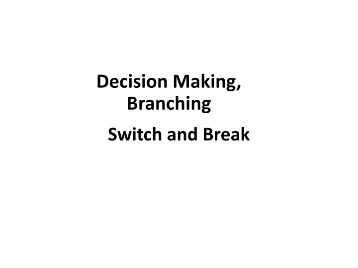 decision making branching