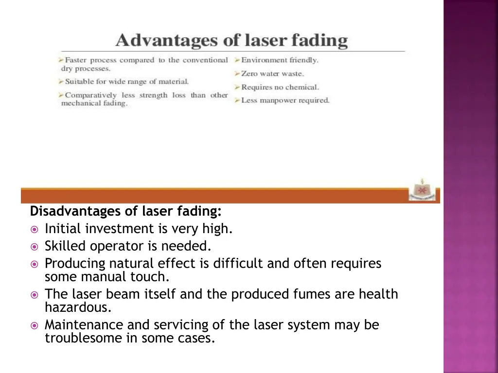 disadvantages of laser fading initial investment