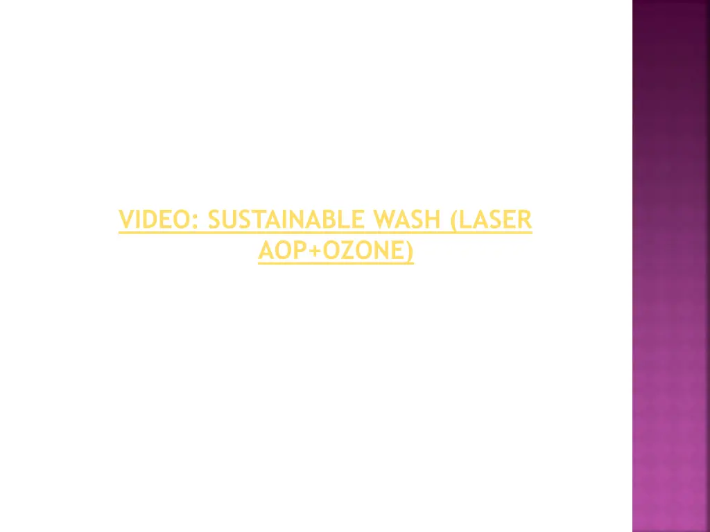 video sustainable wash laser aop ozone
