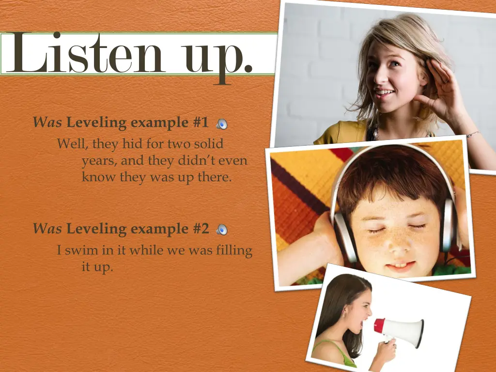 listen up 2
