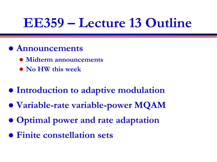 ee359 lecture 13 outline