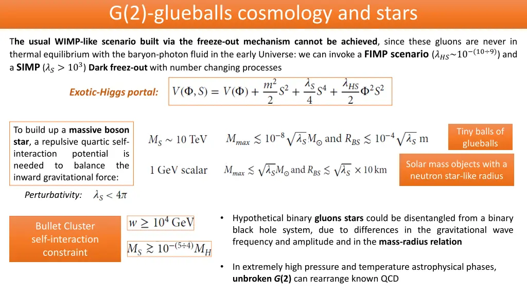 g 2 glueballs cosmology and stars