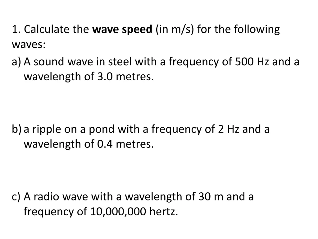 1 calculate the wave speed