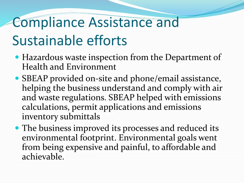 compliance assistance and sustainable efforts