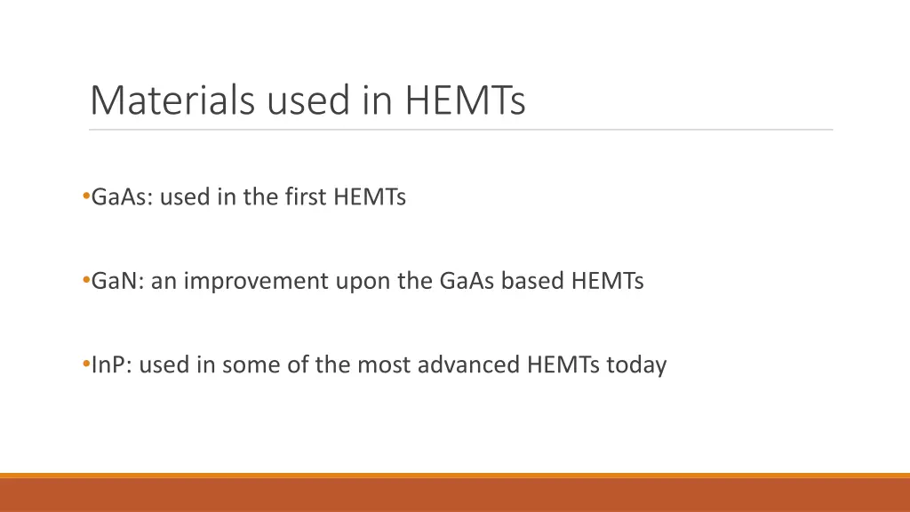 materials used in hemts