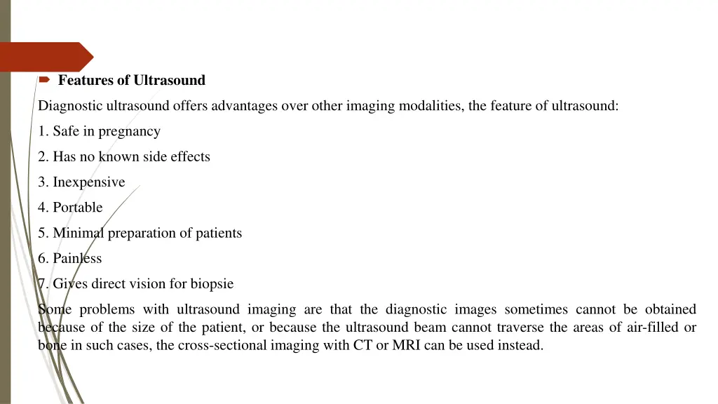features of ultrasound