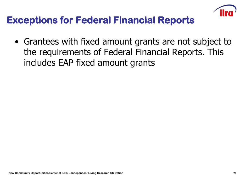 exceptions for federal financial reports