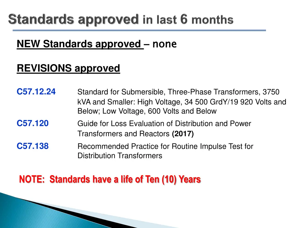 new standards approved none