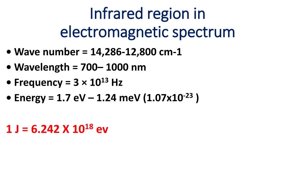 infrared infrared region electromagnetic spectrum