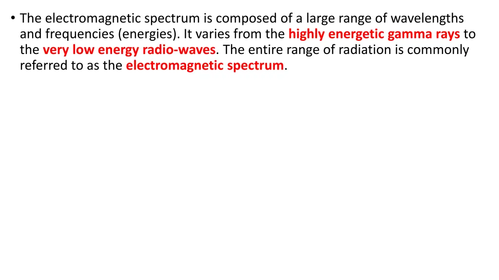 the electromagnetic spectrum is composed