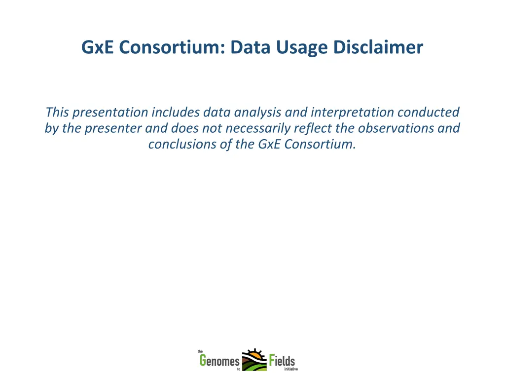 gxe consortium data usage disclaimer