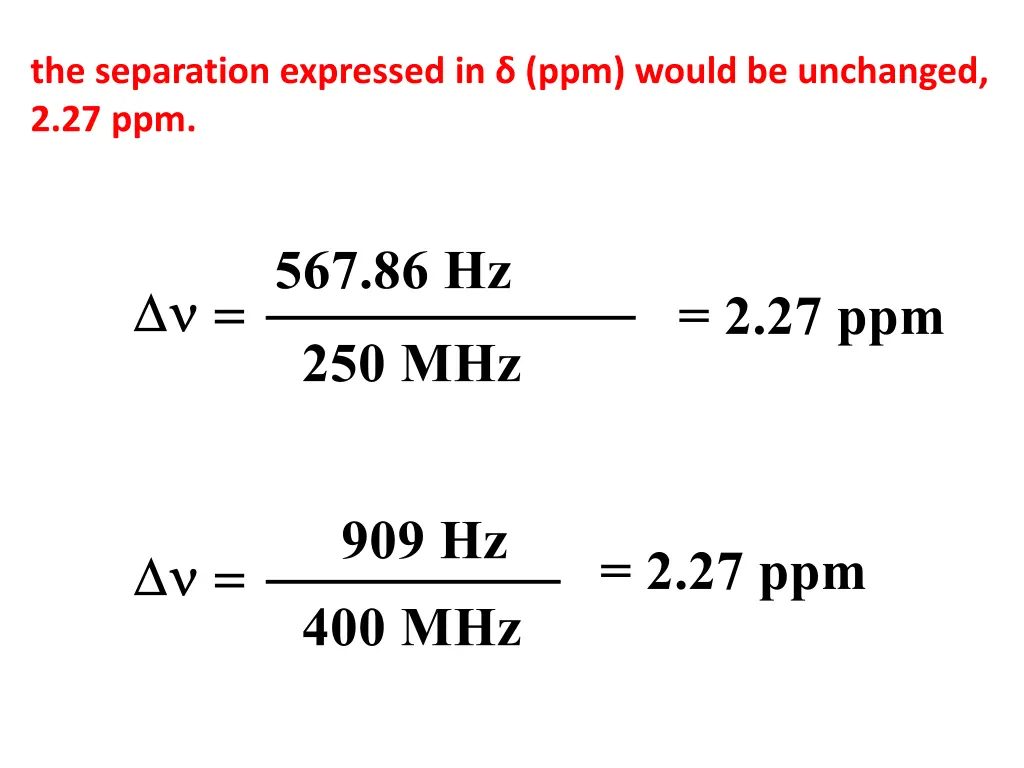 the separation expressed in ppm would