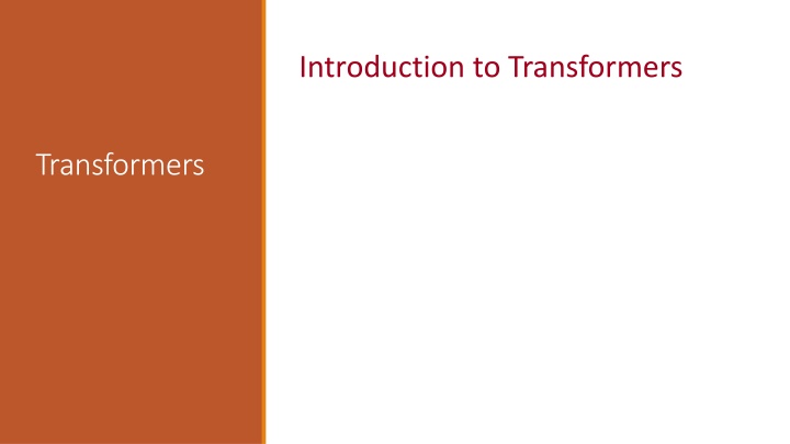 introduction to transformers