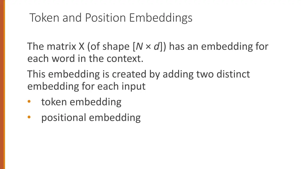token and position embeddings