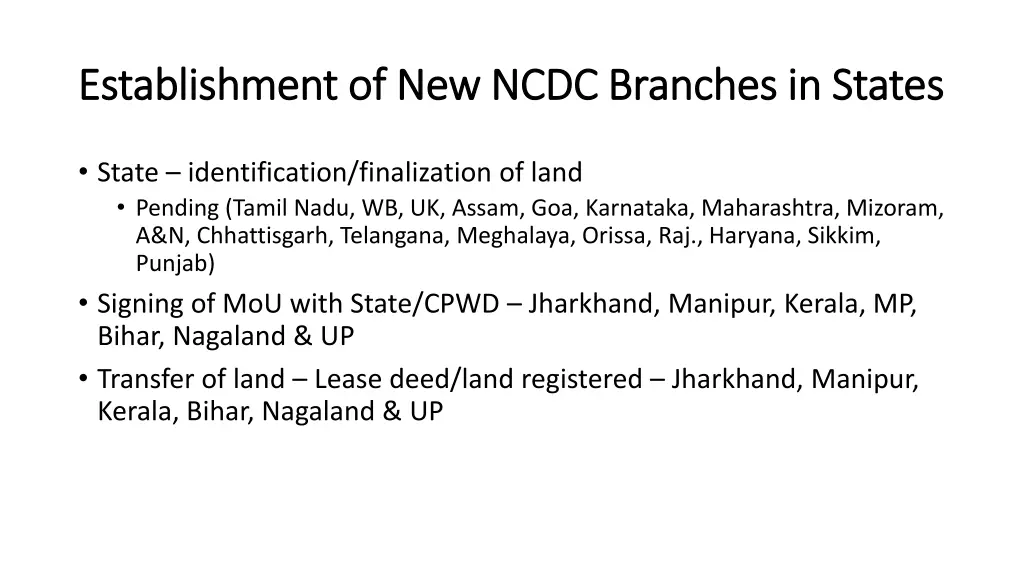 establishment of new ncdc branches in states