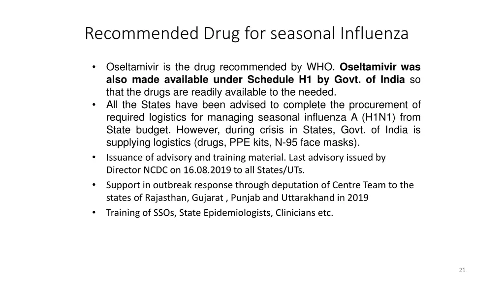 recommended drug for seasonal influenza