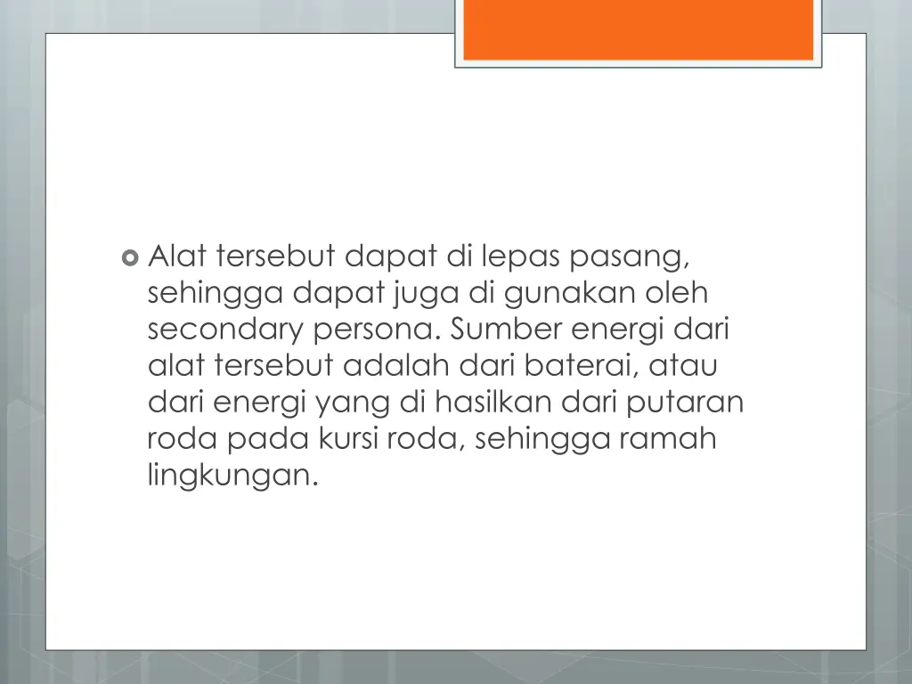 alat tersebut dapat di lepas pasang sehingga