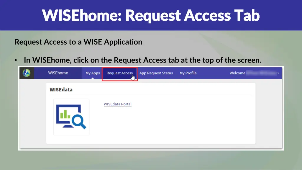 wisehome request access tab wisehome request