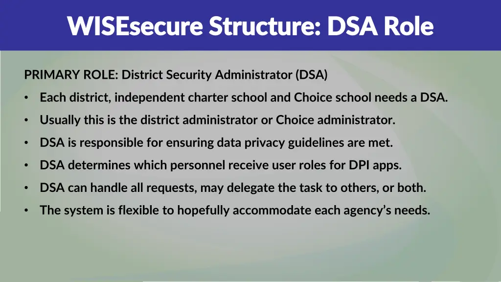wisesecure structure dsa role wisesecure