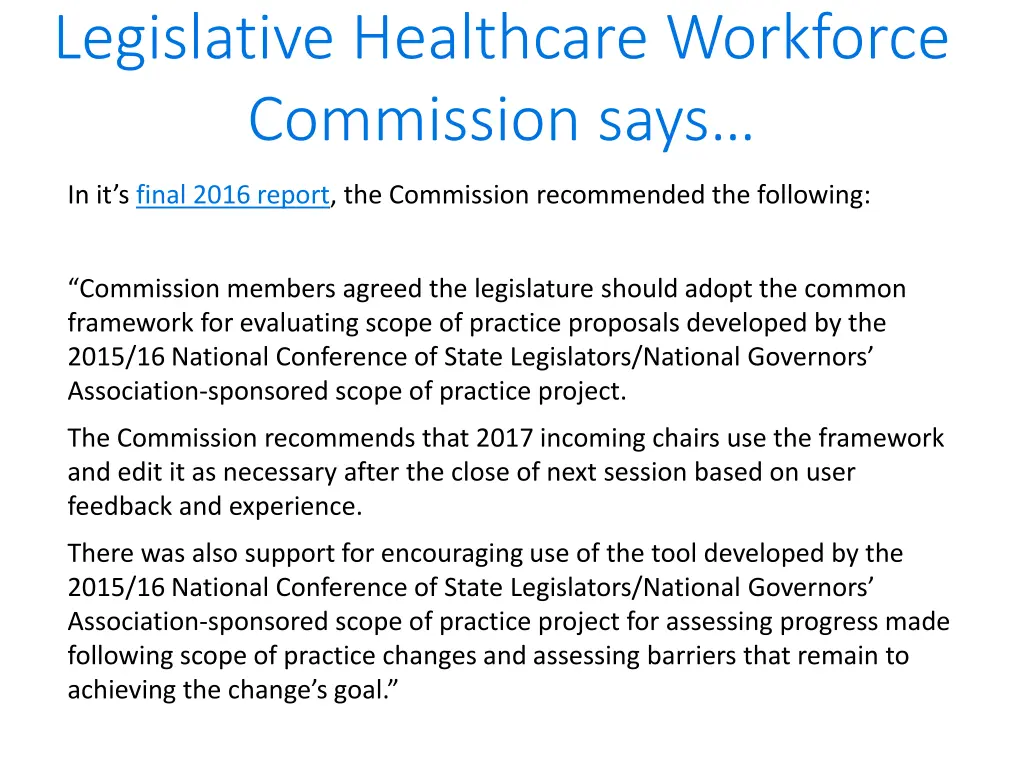 legislative healthcare workforce commission says