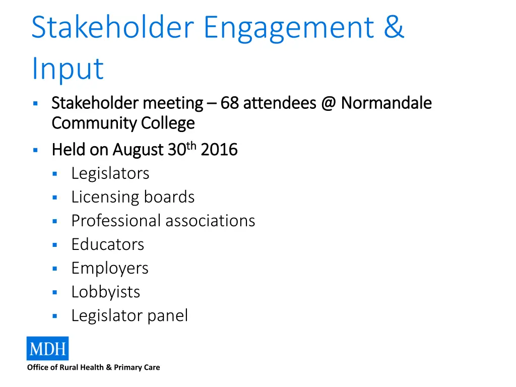 stakeholder engagement input