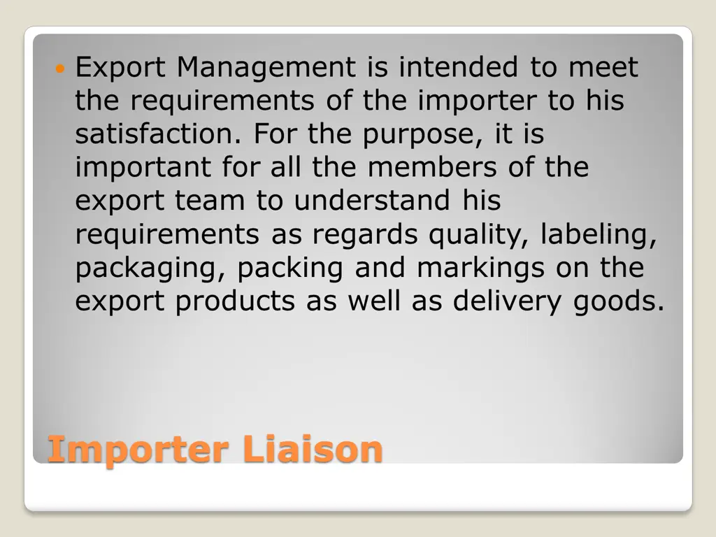 export management is intended to meet