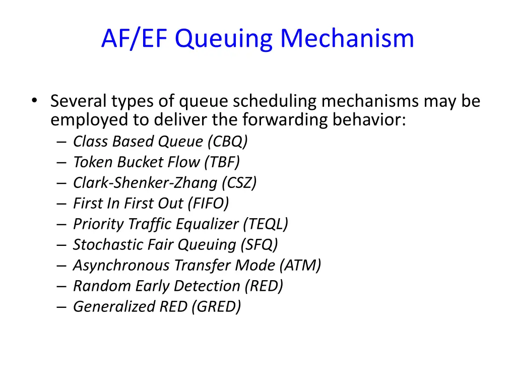 af ef queuing mechanism