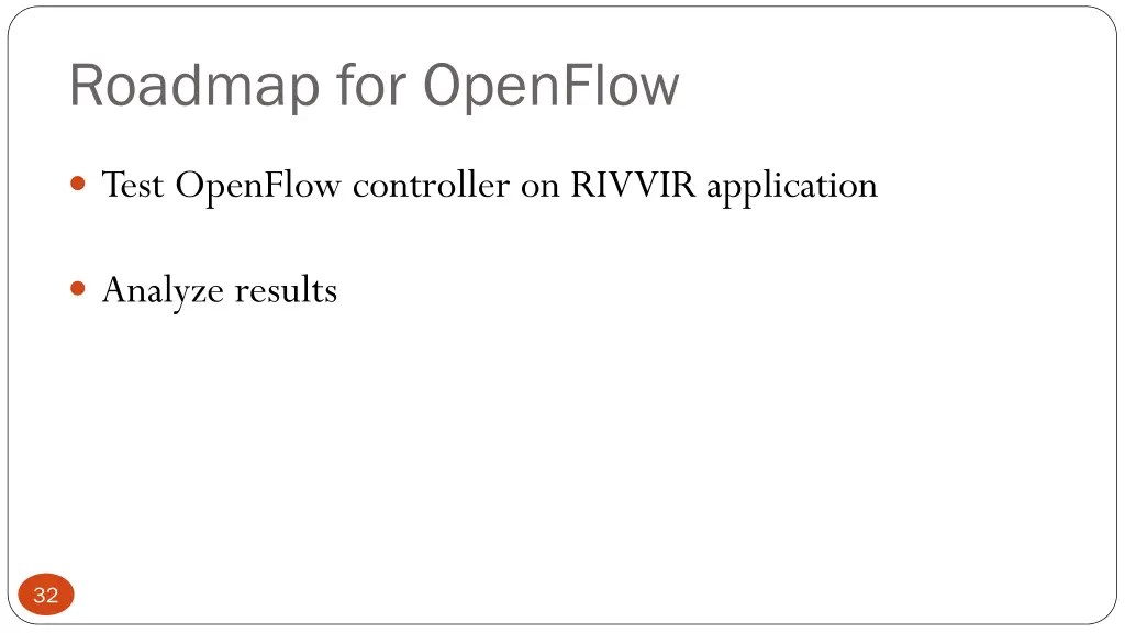 roadmap for openflow