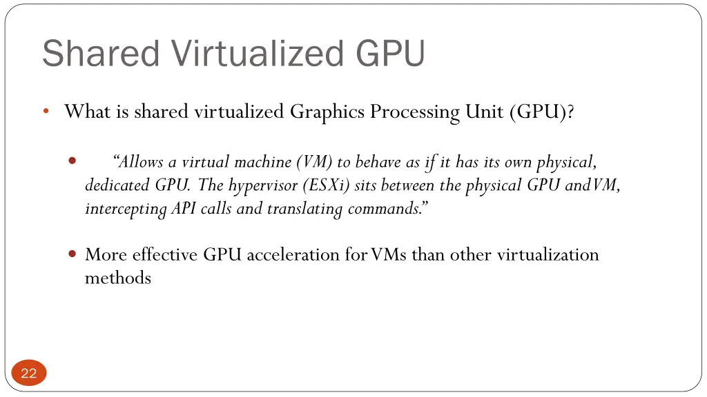 shared virtualized gpu