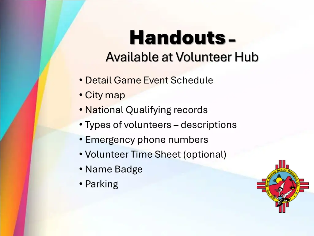 handouts available at volunteer hub